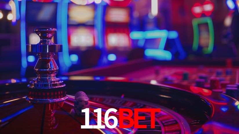 116bet,116bet casino